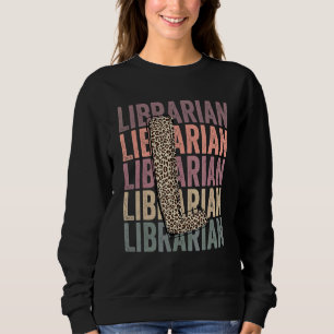 Sweatshirt Cute Librarian Life Boho Léopard Prof Appreciation