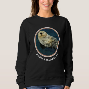 Sweatshirt Cute Otter Kodiak Island Ak Coast Résident Pêcheur