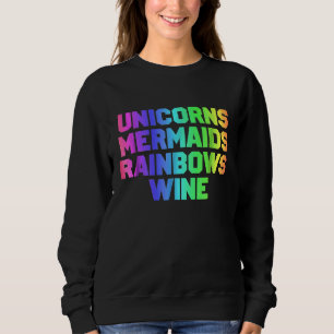 Sweatshirt Cute Unicorns Mermaids Rainbows Vin Drôle À La Fem