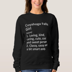 Sweatshirt Cuyahoga Falls Girl Oh Ohio Funny City Accueil Rac