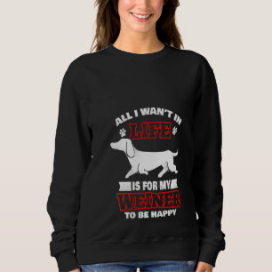 Sweatshirt Dachshund Dachsie Wiener Chien Weiner Chien Dog