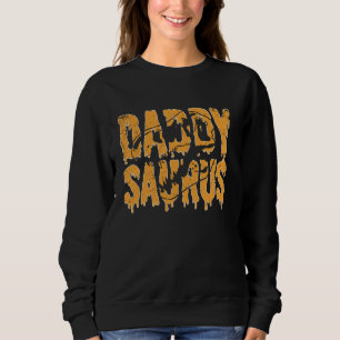 Sweatshirt Daddy Saurus Skeleton Dinosaur Drôle Pères Hallo