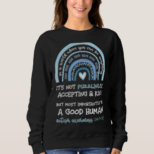 Sweatshirt Dans un monde où vous pouvez être n'importe quoi c