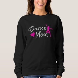 Sweatshirt Danse Amour Danser Fête Sport Danser Danser Drôle