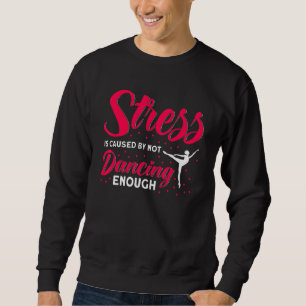 Sweatshirt Danse Ballet Danse Fille Ballerina Pas Danser Eno