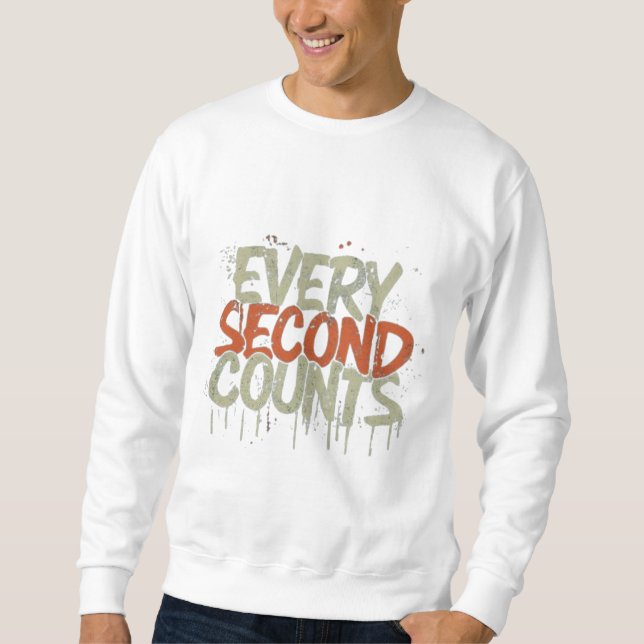 Sweatshirt de base masculin, chaque seconde compte (Devant)
