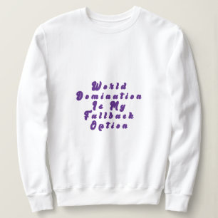 Sweatshirt de Domination Mondiale