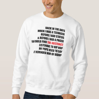 Sweatshirt De retour pendant les jours