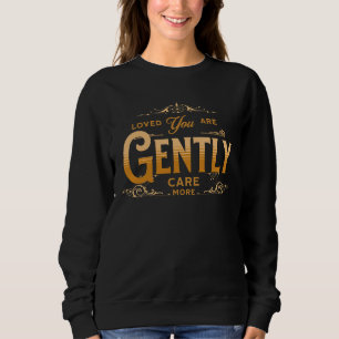 Sweatshirt - Déclaration d'auto-amour confortable