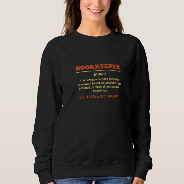 Sweatshirt Définition de comptable  Humour de comptabilité (Devant)