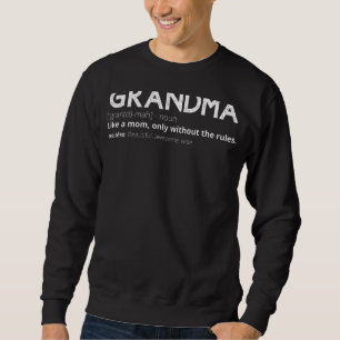 Sweatshirt Définition De Grand-Mère Comme Une Mère Seulement 