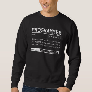 Sweatshirt Définition de programmeur Codeur Codage Ingénieur