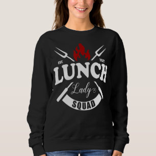 Sweatshirt Déjeuner Lady Cafeteria Crew Squad School Déjeuner