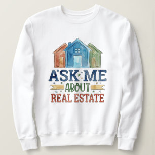 Sweatshirt Demandez-moi à propos de la maison à l'aquarelle d