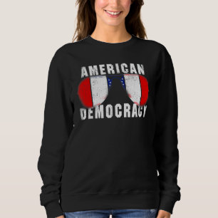 Sweatshirt Démocratie américaine Vintage Drapeau américain Re