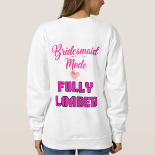 Sweatshirt Demoiselle d'honneur