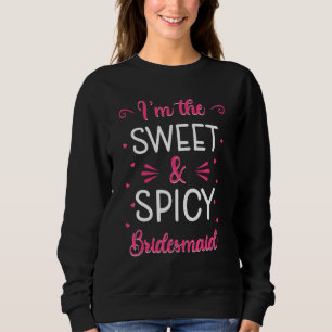 Sweatshirt Demoiselle d'honneur Fête de poule Célébration de 