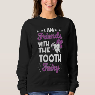 Sweatshirt Dental Hygiéniste Dents Fée Santé bucco-dentaire D