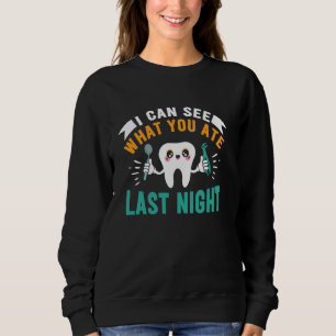 Sweatshirt Dentiste Dents Assistant dentaire Orthodontiste De
