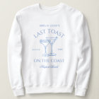 Dernier Toast sur la Côte Bachelorette Bleue Week-