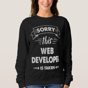 Sweatshirt Désolé Ce Développeur Web Est Pris
