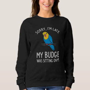 Sweatshirt Désolé d'être en retard, mon pote était assis sur