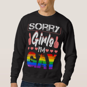 Sweatshirt Désolé Filles Je suis Gay Rainbow Flag Lgbt Pride