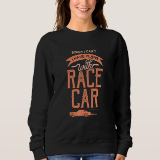 Sweatshirt Désolé Mais Pas Le Temps J'Ai Des Plans Avec Ma Vo