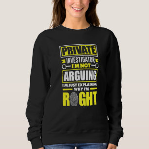 Sweatshirt Détective privé enquêteur de crime je ne discute p