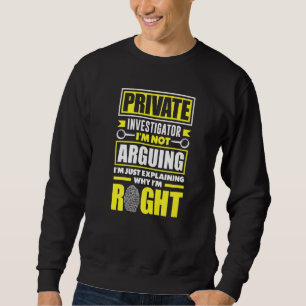Sweatshirt Détective privé enquêteur de crime je ne discute p