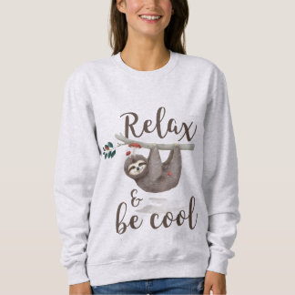 Sweatshirt Détendez et soyez paresse fraîche