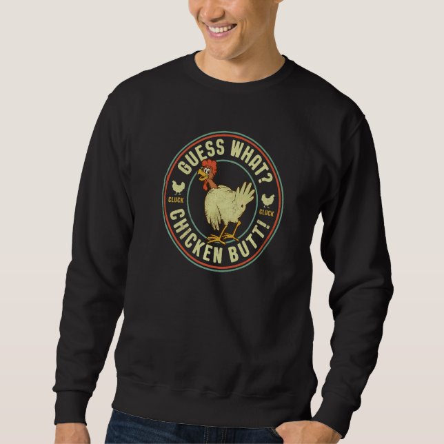 Sweatshirt Devine quoi cul de poulet (Devant)