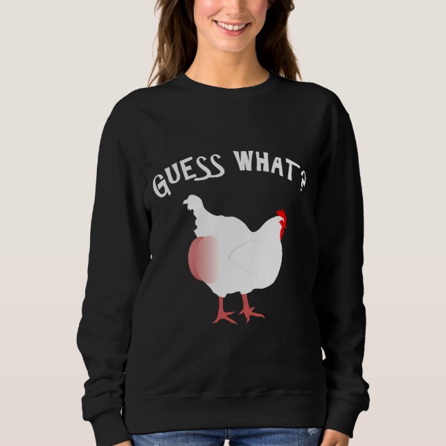 Sweatshirt Devinez Ce Beurre De Poulet Nice (Devant)