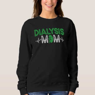 Sweatshirt Dialyse Maman Maladie du rein Lutte de sensibilisa
