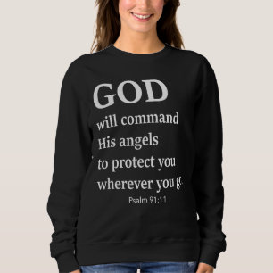 Sweatshirt Dieu Commandera Ses Anges Pour Vous Protéger Vêtem
