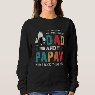 Sweatshirt Dieu Ed Me Deux Titres Papa Et Papaw Fête des père