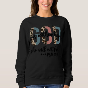 Sweatshirt Dieu est en elle Elle n'échouera pas Psalm Christi