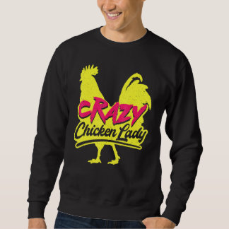 Sweatshirt Dingue Dame De Poulet Pour Les Femmes Qui Élevent 