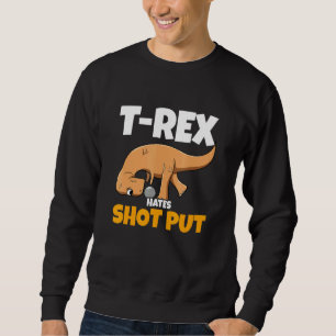 Sweatshirt Dino Lancer Rex déteste le lancer de poids Athléti