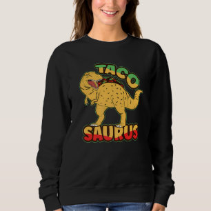 Sweatshirt Dinosaurus Jour national du Taco Taco Saurus Dino