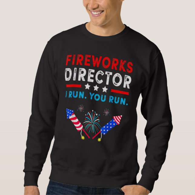 Sweatshirt Directeur de Firework Technicien Je Vous Exécute 4 (Devant)