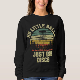 Sweatshirt Disque Golf Funky Retro No Little Balls Disc Golf
