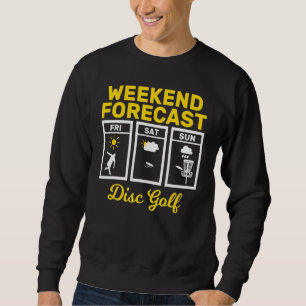 Sweatshirt Disque Golf Weekend Forecend Jouer Frisbee Flying