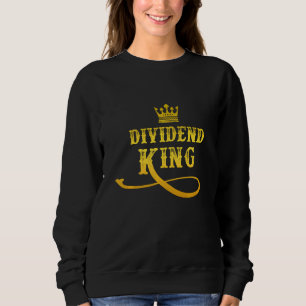 Sweatshirt Dividend King Dividend Financial Freedom Stock Ma