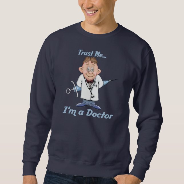 Sweatshirt Doc Faites-moi confiance (Devant)