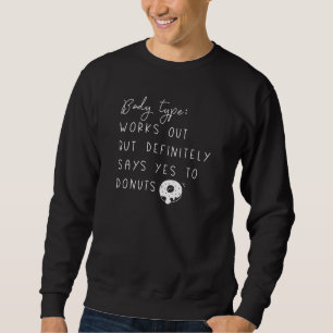 Sweatshirt Donuts de type de corps