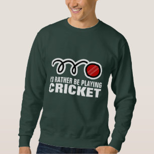 Sweatshirt Doudoune de cricket avec citation drôle de slogan