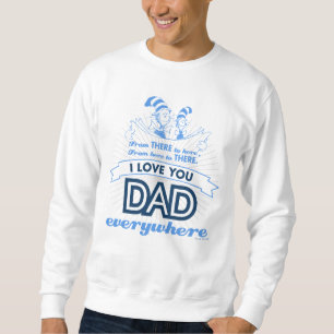 Sweatshirt Dr. Seuss Je t'aime papa partout