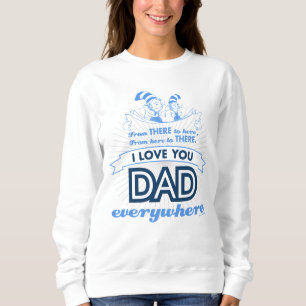 Sweatshirt Dr. Seuss   Je t'aime papa partout