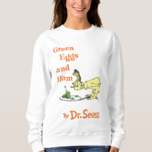 Sweatshirt Dr. Seuss Œufs verts et jambon